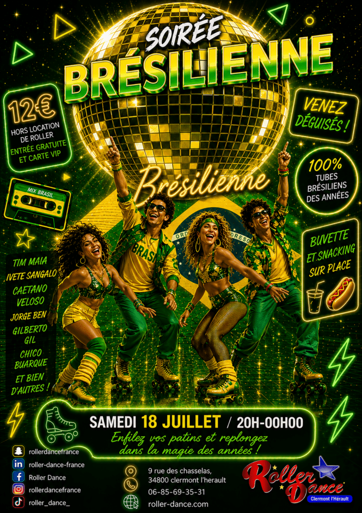 Affiche Soirée Brésilienne Roller Dance, 18 juillet, Clermont l'Hérault. Patineurs joyeux et boule à facettes géante.